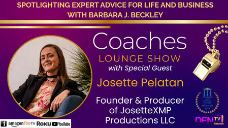 Coaches Lounge Show - Guest Josette Pelatan - We'll be discussing “Personal Reinvention Guide | Teaching Others How to Own Their